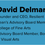 Graphic of David Delmar's Bio. To the left is an animation of a man wearing a baseball cap and yellow tee shirt. To the left is his bio: Founder and CEO, Resilient Coders; Dean's Advisory Board Member, Boston University College of Fine Arts; Advisory Board Member, Boston University School of Visual Arts.