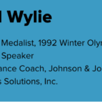 Graphic of Paul Wylie Bio. To the left is Paul's headshot. To the right is his name and bio: Olympic Medalist, 1992 Winter Olympics Keynote Speaker; Performance Coach, Johnson & Johnson Health and Wellness Solutions, Inc.